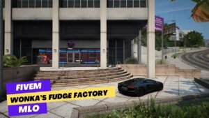 fivem wonka’s fudge factory