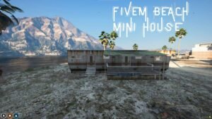 fivem beach mini house