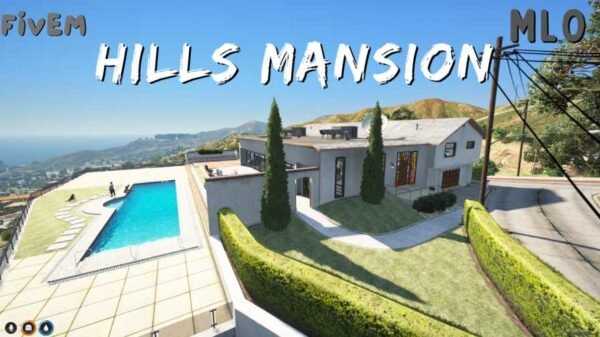 fivem hills mansion mlo