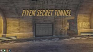 fivem secret tunnel