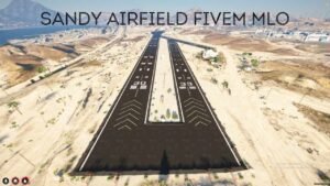 sandy airfield fivem