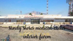 sandy shores medical center interior fivem